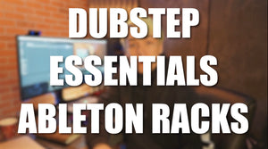 How To Use My Dubstep Essentials Racks!