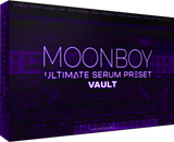 MOONBOY Serum Presets Vault + Workshop (Payment Plan)