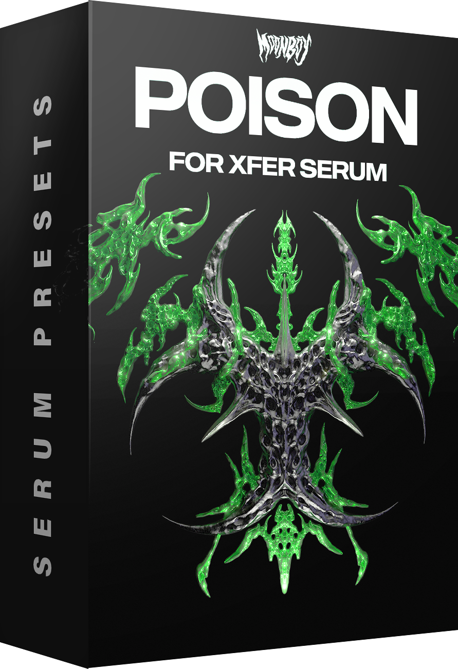 POISON: For XFER Serum